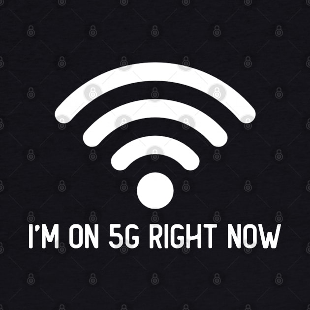 I'm on 5G right now by giovanniiiii